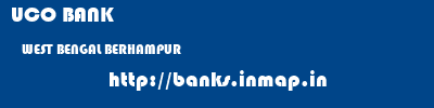 UCO BANK  WEST BENGAL BERHAMPUR    banks information 